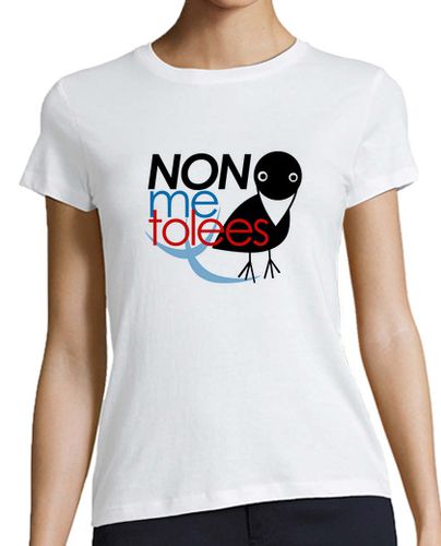 Camiseta mujer Non me tolees - Camiseta mujer Calidad Premium - latostadora.com - Modalova