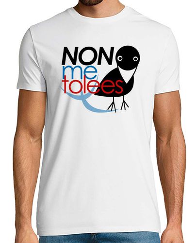 Camiseta Non me tolees - Hombre, manga corta, blanco, calidad extra - latostadora.com - Modalova