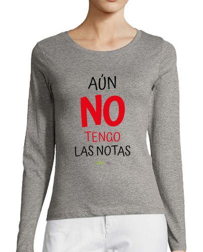 Camiseta mujer Camiseta manga larga para profesora - Aún no tengo las notas - latostadora.com - Modalova