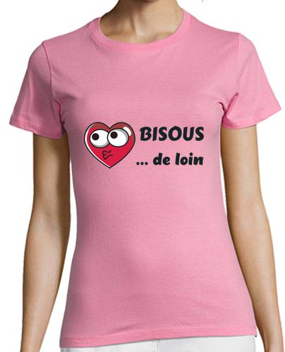 Camiseta mujer besos desde lejos - mensaje de humor de - latostadora.com - Modalova