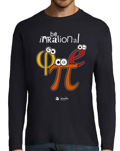 Camiseta Hombre Manga Larga Be irrational π φ e (fondos oscuros) laTostadora - latostadora.com - Modalova