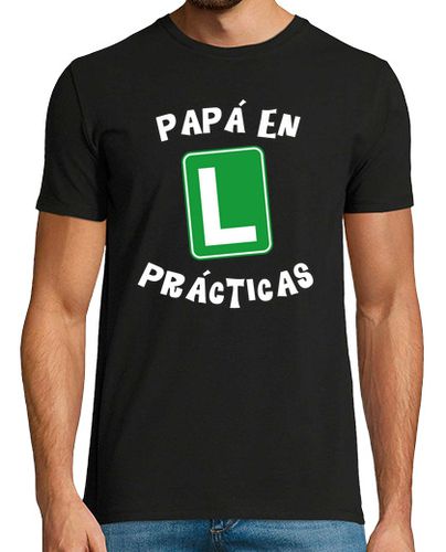 Camiseta Divertida camiseta Papa en Practicas. Para padres y madres - latostadora.com - Modalova