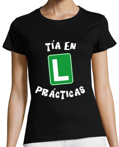 Camiseta Mujer Manga Corta Divertida camiseta Tia en Practicas. Regalo Tios y tias laTostadora - latostadora.com - Modalova