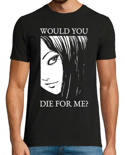 Camiseta Would you die for me - II - latostadora.com - Modalova