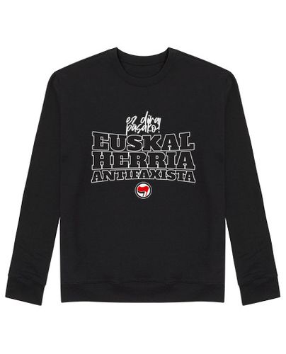 Sudadera Sin Capucha Unisex Euskal Herria antifaxista laTostadora - latostadora.com - Modalova