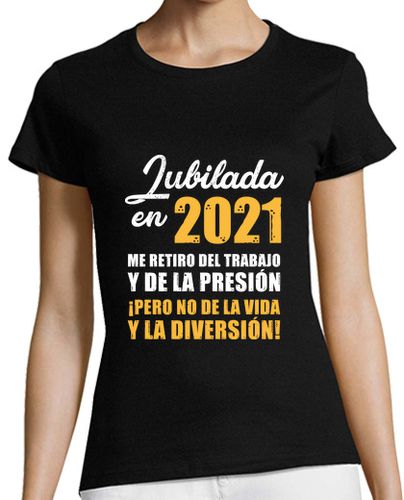 Camiseta mujer Jubilada en 2021 - latostadora.com - Modalova