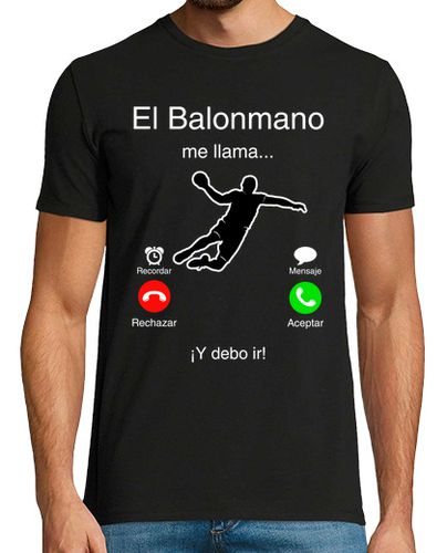 Camiseta El Balonmano me llama y debo ir - latostadora.com - Modalova