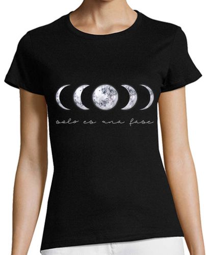 Camiseta Mujer Manga Corta Camiseta Mujer Fases lunares. Solo es una fase. Manga corta, negra, calidad premium laTostadora - latostadora.com - Modalova