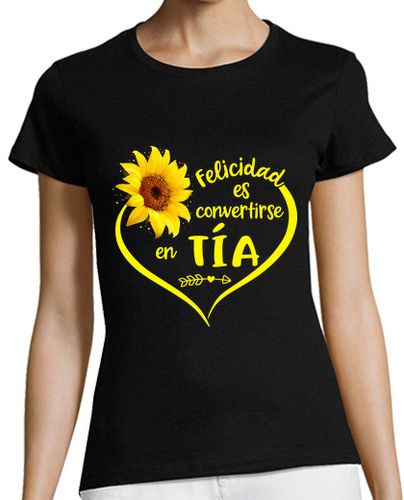 Camiseta mujer Ser Tía es la Felicidad - latostadora.com - Modalova