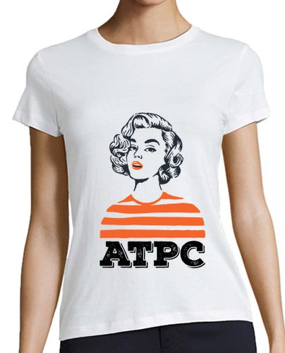 Camiseta mujer ATPC - A Tomar Por Culo - latostadora.com - Modalova