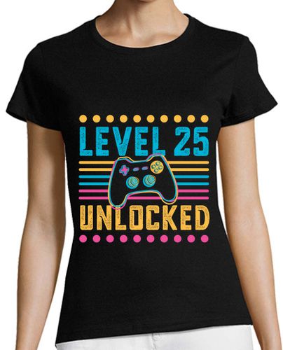Camiseta mujer nivel de juego 25 desbloqueado 25 cumpl - latostadora.com - Modalova