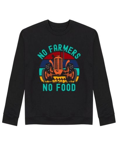 Sudadera Sin Capucha Unisex sin granjeros sin tractor de comida laTostadora - latostadora.com - Modalova