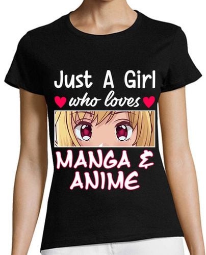 Camiseta Mujer Manga Corta solo una chica que ama el anime manga laTostadora - latostadora.com - Modalova