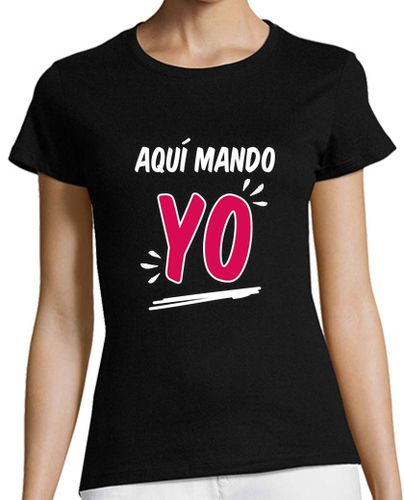 Camiseta mujer AQUÍ MANDO YO, camiseta mujer laTostadora - latostadora.com - Modalova