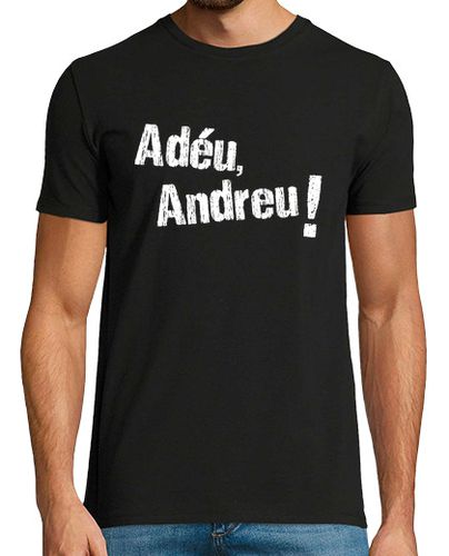 Camiseta ADÉU, ANDREU - latostadora.com - Modalova