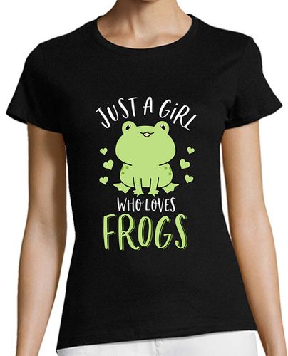 Camiseta mujer solo una chica que ama a las ranas lindo amante de las ranas regalo anfibio - latostadora.com - Modalova