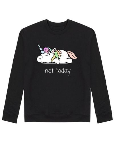 Sudadera Sin Capucha Unisex hoy no unicornio no hoy diciendo laTostadora - latostadora.com - Modalova