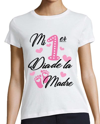 Camiseta Mujer Manga Corta Mi primer dia de la madre laTostadora - latostadora.com - Modalova