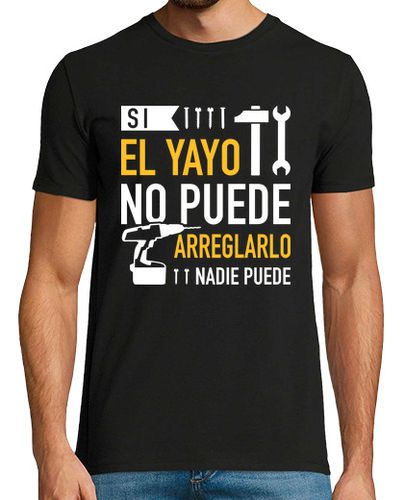 Camiseta Hombre Manga Corta si yayo no puede arreglarlo nadie puede laTostadora - latostadora.com - Modalova