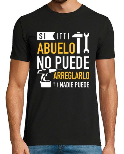 Camiseta abuelo no puede arreglarlo nadie puede - latostadora.com - Modalova