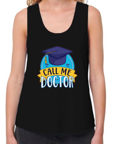 Camiseta mujer doctorado llámame doctor graduándome gr laTostadora - latostadora.com - Modalova