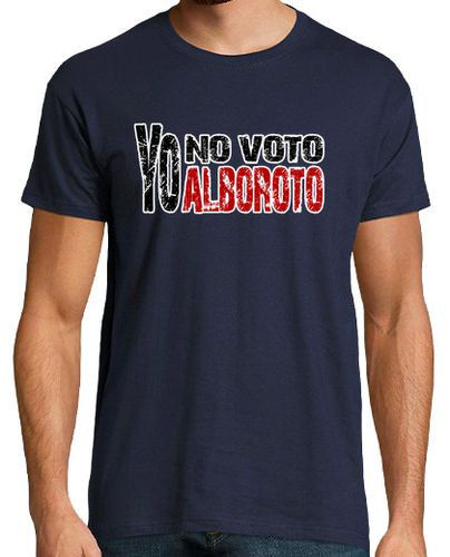 Camiseta Yo no voto, yo alboroto - latostadora.com - Modalova