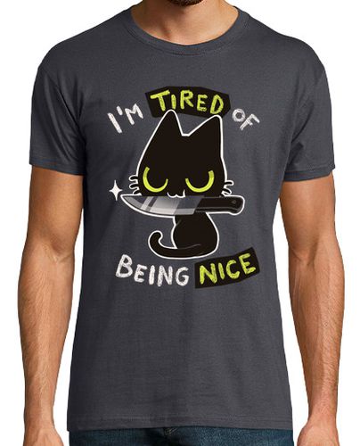 Camiseta Tired of being nice - Cute but rude cat - latostadora.com - Modalova
