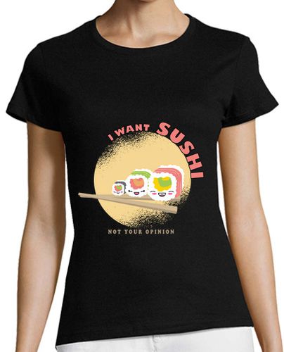 Camiseta mujer quiero sushi no tu opinión - latostadora.com - Modalova