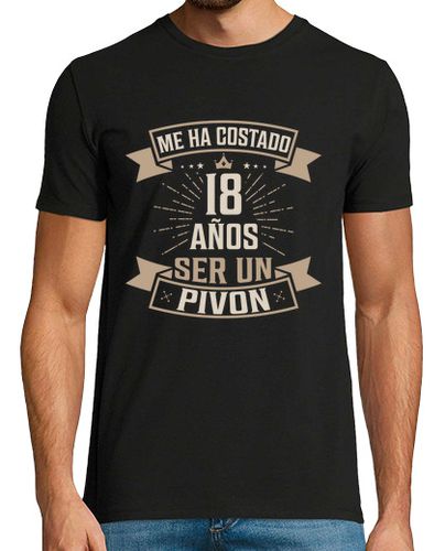 Camiseta Hombre Manga Corta Cumpleaños 18 años para ser un Pivon hombre laTostadora - latostadora.com - Modalova