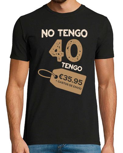 Camiseta 40 cumpleaños 35.95 Hombre - latostadora.com - Modalova