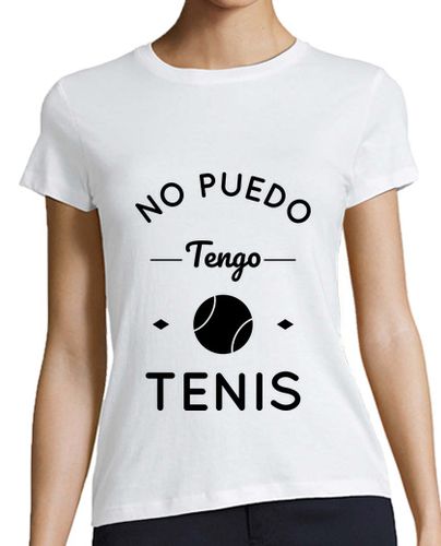Camiseta mujer No puedo tengo tenis - latostadora.com - Modalova