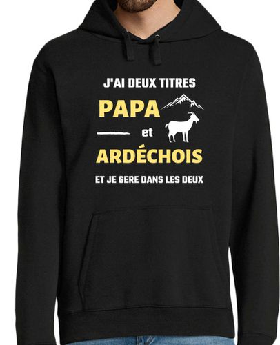 Sudadera Con Capucha Para Hombre papá ardechois humor ardeche hombre laTostadora - latostadora.com - Modalova