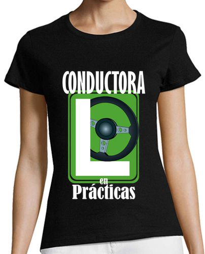 Camiseta Mujer Manga Corta L Conductora en Prácticas Novel Volante laTostadora - latostadora.com - Modalova