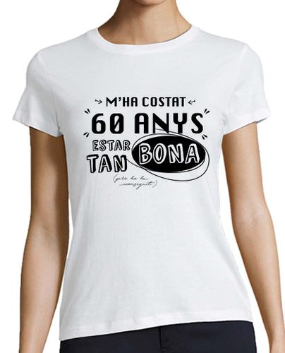 Camiseta mujer 60 anys Regal en valencià N-D - latostadora.com - Modalova