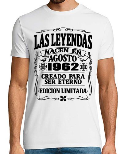 Camiseta las leyendas de agosto de 1962 - latostadora.com - Modalova