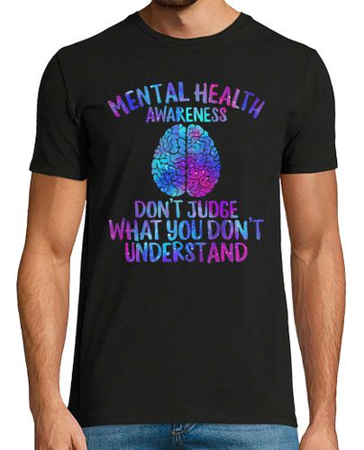 Camiseta conciencia sobre la salud mental no juzgues lo que no entiendes la salud mental importa camisetas in - latostadora.com - Modalova