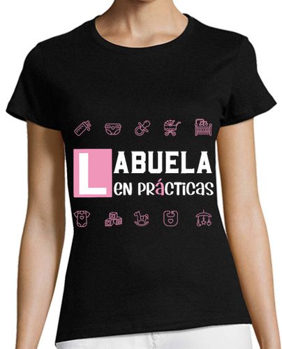 Camiseta Mujer Manga Corta Abuela en Practicas Abuelos Pr laTostadora - latostadora.com - Modalova