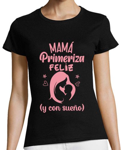 Camiseta mujer Dia de la Madre Mama Primeriza - latostadora.com - Modalova