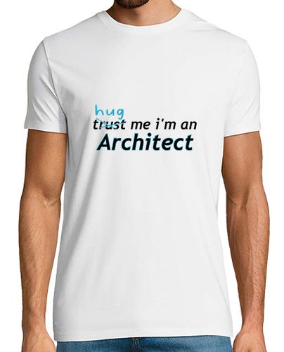 Camiseta abrázame soy arquitecto - latostadora.com - Modalova