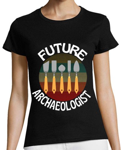 Camiseta mujer futuros arqueólogos estudiante gracioso - latostadora.com - Modalova