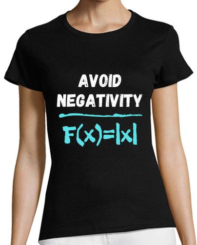 Camiseta mujer evitar la negatividad fórmula matemátic - latostadora.com - Modalova