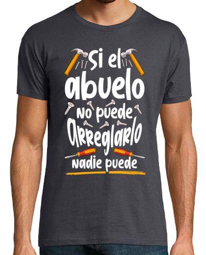 Camiseta Si El Abuejo No Puede Arreglarlo Nadie Puede Regalo Día Del Padre - latostadora.com - Modalova