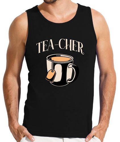 Camiseta Hombre Sin Mangas té cher taza de té regalo del maestro laTostadora - latostadora.com - Modalova