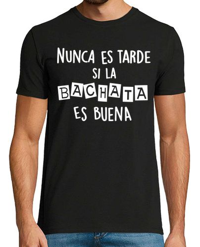 Camiseta Hombre Manga Corta Bachata nunca es tarde laTostadora - latostadora.com - Modalova