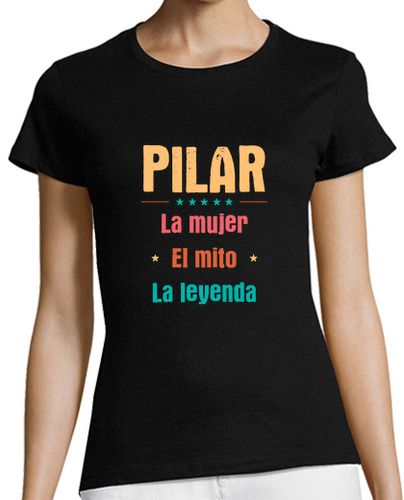 Camiseta Mujer Manga Corta Pilar - La mujer El mito La leyenda laTostadora - latostadora.com - Modalova