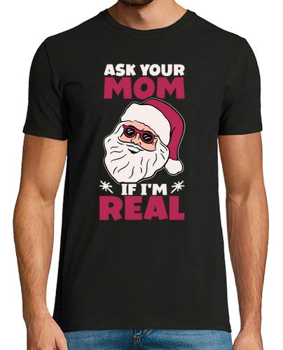 Camiseta pregúntale a tu mamá si soy santa claus - latostadora.com - Modalova