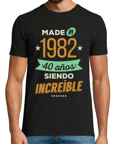 Camiseta Hombre Manga Corta Made in 1982, 40 Años Siendo Increíble laTostadora - latostadora.com - Modalova