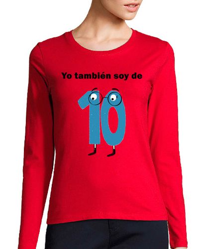 Camiseta mujer Yo también soy de 10. laTostadora - latostadora.com - Modalova