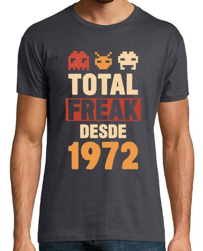 Camiseta Total Freak Desde 1972, 52 años - latostadora.com - Modalova