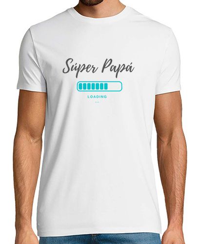 Camiseta Camiseta Manga C Hombre Súper Papá Loading Niño - latostadora.com - Modalova